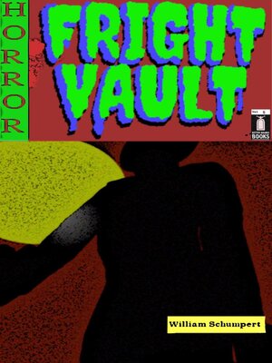 cover image of Fright Vault Volume 5